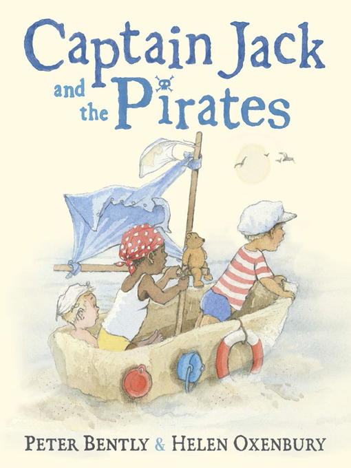 Title details for Captain Jack and the Pirates by Peter Bently - Available